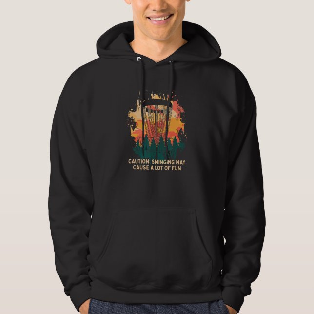 Disc Swinging Causes A Lot Fun Disc Golf  Golfer H Hoodie (Front)