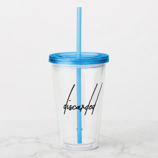 Discarded Moody Aesthetic Left Behind Acrylic Tumbler