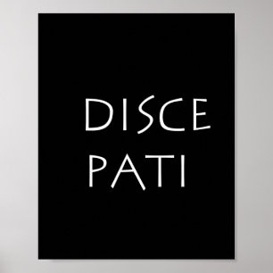 Disce pati poster