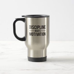 Discipline Beats Motivation - Inspirational Travel Mug