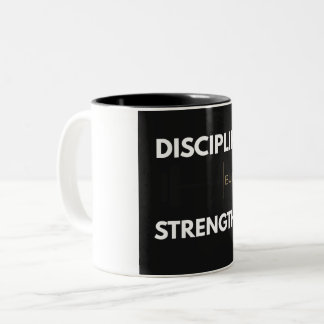 Discipline Builds Strength Powerlifting Gym Motiva Two-Tone Coffee Mug