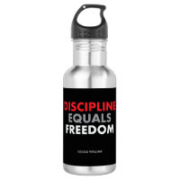 Discipline equals freedom Jocko Willink's quote