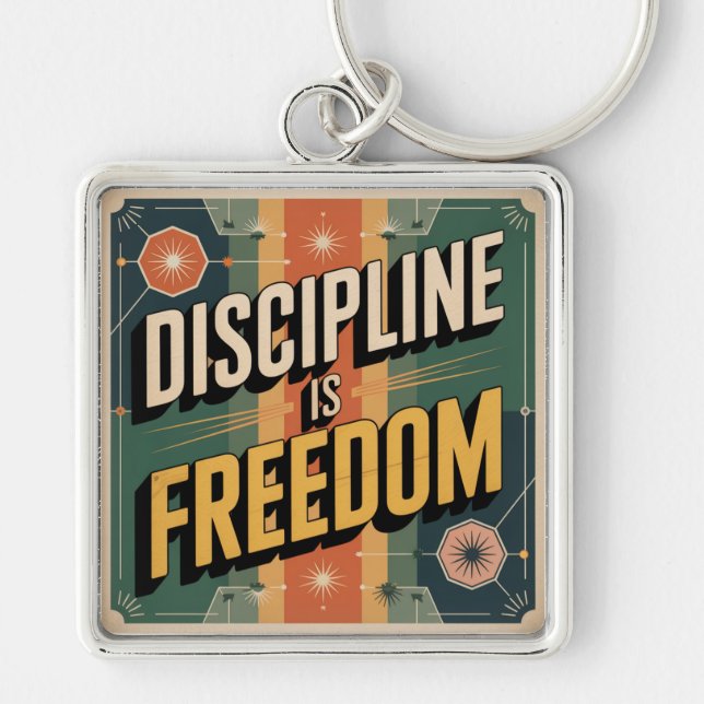Discipline Is Freedom Key Ring (Front)