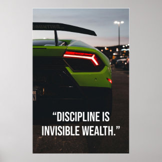 Discipline Is Invisible Wealth Supercar Quote Poster