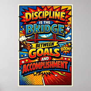 Discipline Is The Bridge Comic Book Pop Art Poster