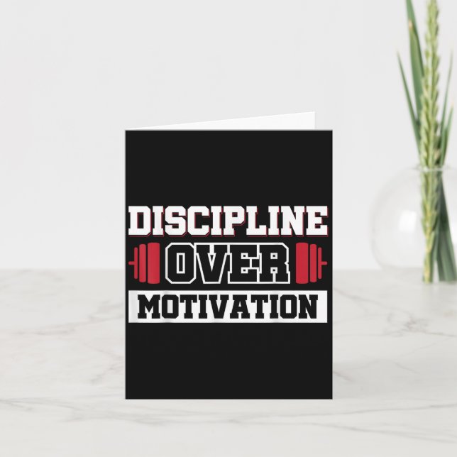 Discipline Over Motivation  Card (Front)