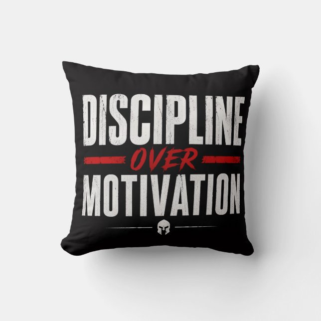 Discipline over motivation cushion (Front)