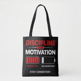 Discipline Over Motivation – Stay Consistent | Sel Tote Bag