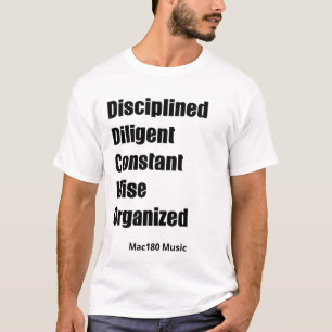 Disciplined Diligent Constant Wise Organised Tee