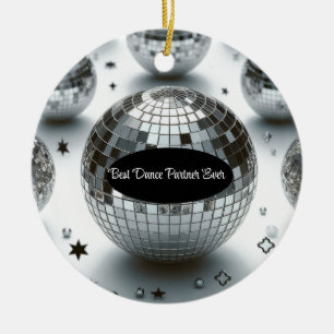 Disco Ball Best Dance Partner  Ceramic Tree Decoration