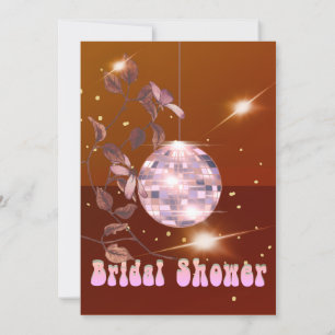 Disco Ball Burnt Orange Brown Floral Bridal Shower Invitation