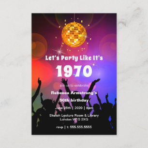 Disco Ball   Let's Party Like It's   Birthday Invitation