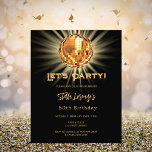Disco black gold 50th birthday invitation<br><div class="desc">A 50th party invitation. A black background deecorated with a golden disco ball. Text: Let's Party! Personalise and add a name and party details. The name is written with a hand lettered style script. 

1 sheet = 1 invitation printed edge to edge.</div>