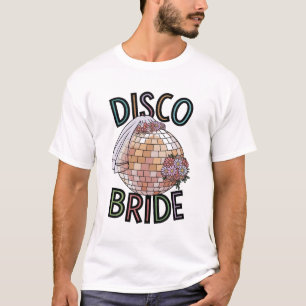 Disco Bride T-Shirt - Fun and Retro Wedding Party
