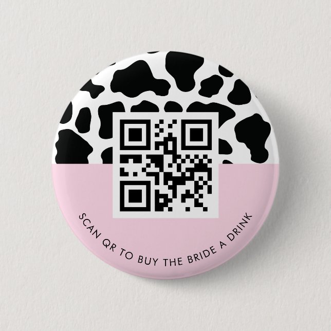 Disco Cowgirl Buy The Bride a Drink QR Code Pink 6 Cm Round Badge (Front)