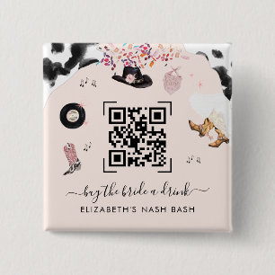 Disco Cowgirl Rodeo Buy The Bride A Drink QR Code  15 Cm Square Badge
