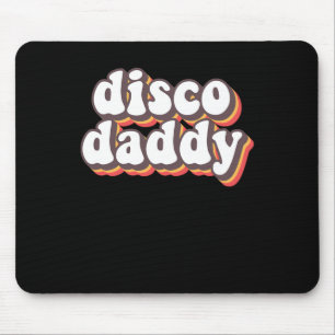 Disco Daddy Groovy Retro Hippie 70s Disco Outfits Mouse Mat