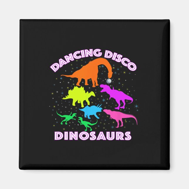 Disco Dancing Dinosaurs Prove Awesome Teacher Pres Magnet (Front)