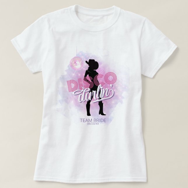 Disco Darlin' Bachelorette Team Bride ID928  T-Shirt (Design Front)