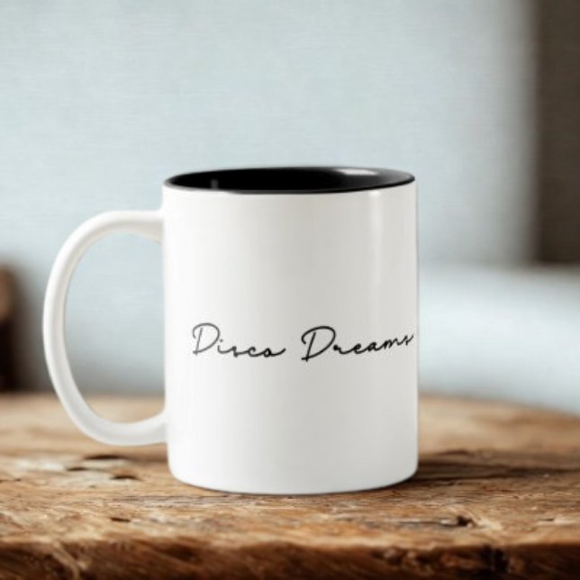 Disco Dreams Quote Two-Tone Coffee Mug (Creator Uploaded)