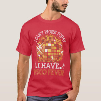 Disco Fever Party Retro Vintage Club Groovy Lifes T-Shirt