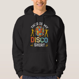 Disco Outfit Women Men 70s & 80s Costume This Is M Hoodie