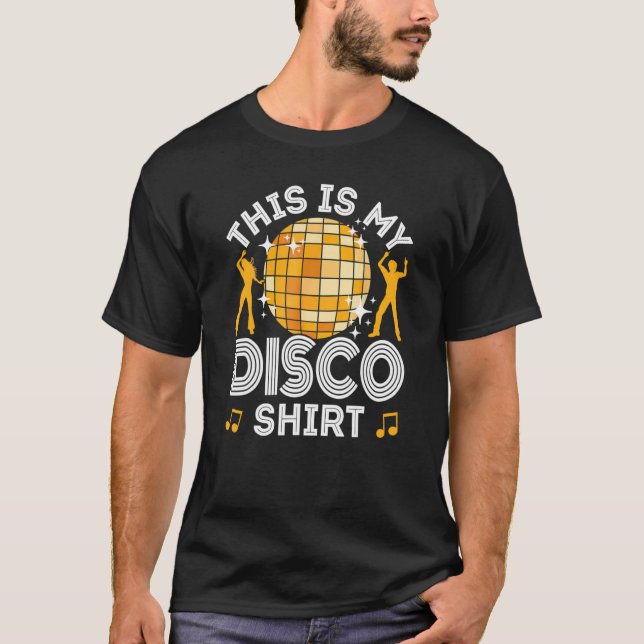Disco Outfit Women Men 70s & 80s Costume This Is M T-Shirt (Front)