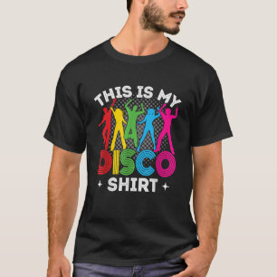 Disco Outfit Women Men 70s 80s Costume This Is My T-Shirt