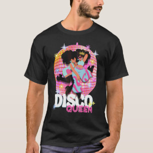 Disco Queen Disco Dancing Party Ball Groovy 70s Hi T-Shirt
