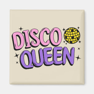 Disco queen magnet