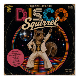 Disco Squirrel Poster