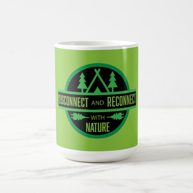 Disconnect And Reconnect With Nature Bushcraft Coffee Mug (Center)