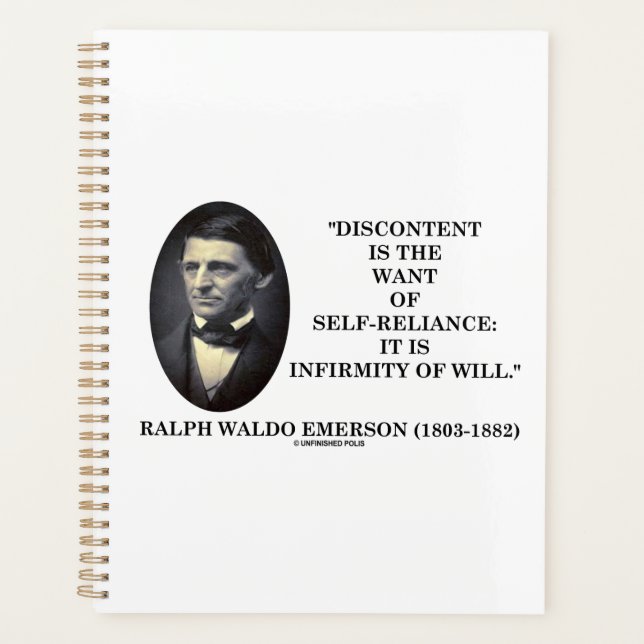 Discontent Is The Want Of Self-Reliance Emerson Planner (Front)