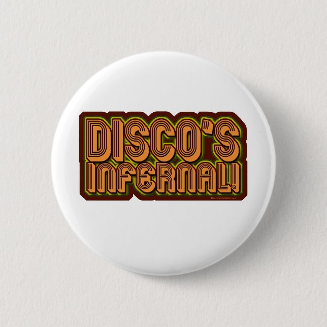 Discos Infernal 6 Cm Round Badge (Front)