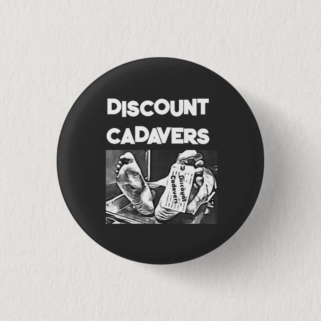 Discount Cadavers Pin (Front)