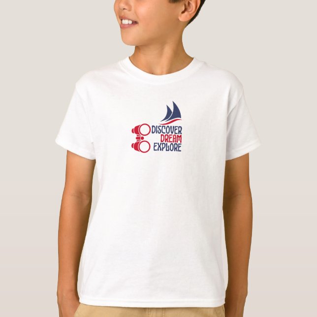Discover Dream Explore  T-Shirt (Front)