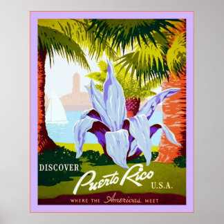 Discover Puerto Rico ~ Vintage Travel Poster