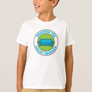 Discover The Great Indoors T-Shirt
