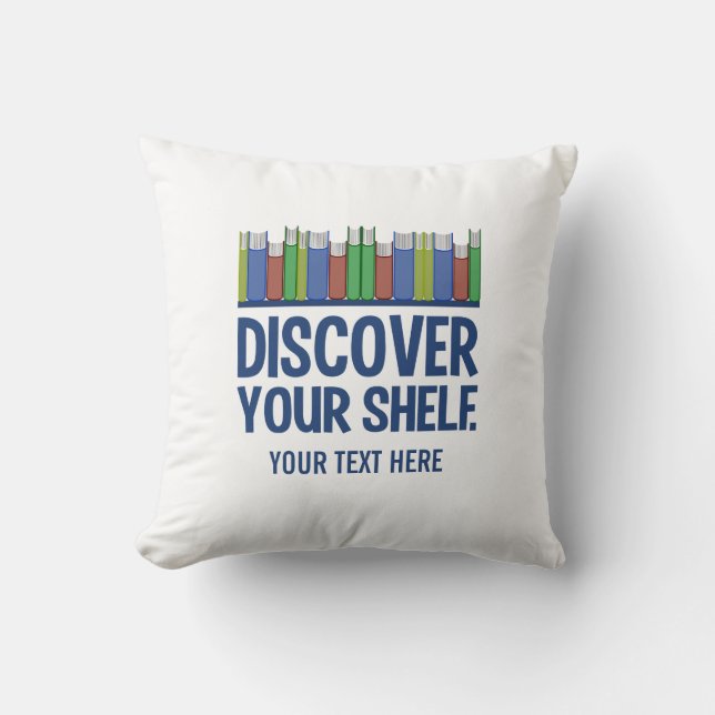 Discover Your Shelf custom throw pillow (Front)