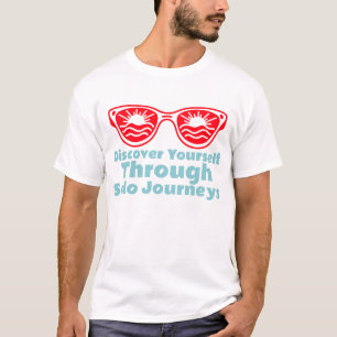 Discover Yourself Through Solo Journeys Solo Trave T-Shirt