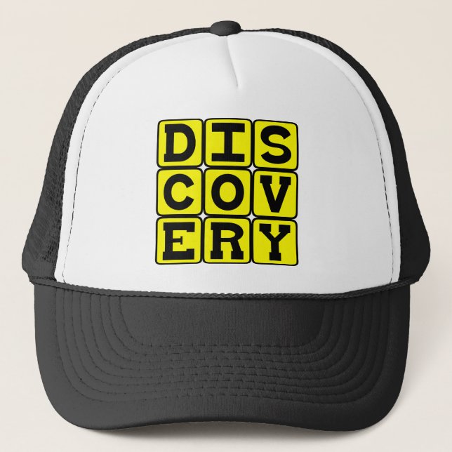Discovery, Motivational Trucker Hat (Front)