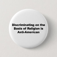Discrimination on Religion is Anti-American