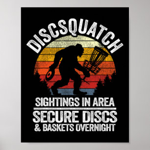Discsquatch Frisbee Golf Sket Sasquatch Funny Disc Poster