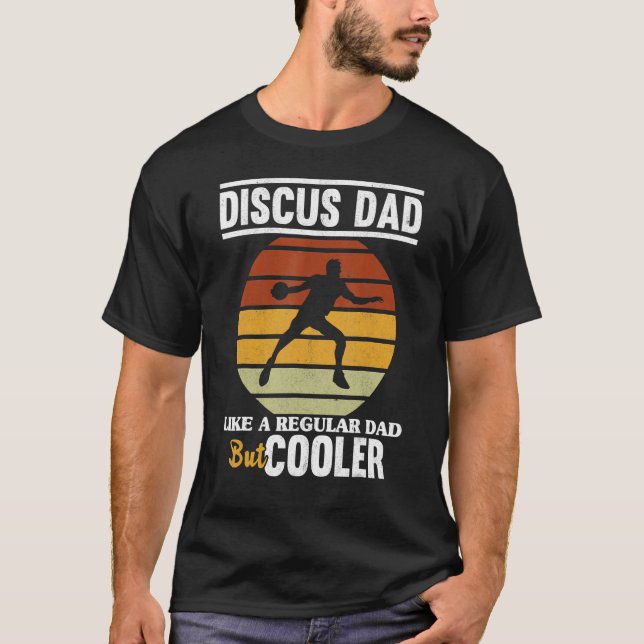 Discus Dad Thrower Track And Field Father Throwing T-Shirt (Front)