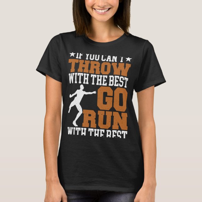 Discus Thrower Throw With The Best Discus Throwing T-Shirt (Front)