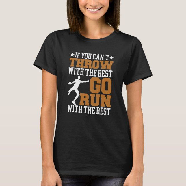 Discus Thrower Throw With The Best Discus Throwing T-Shirt (Front)