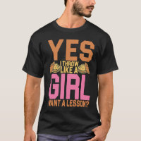 Discus Thrower Yes I Throw Like A Girl Discus Thro