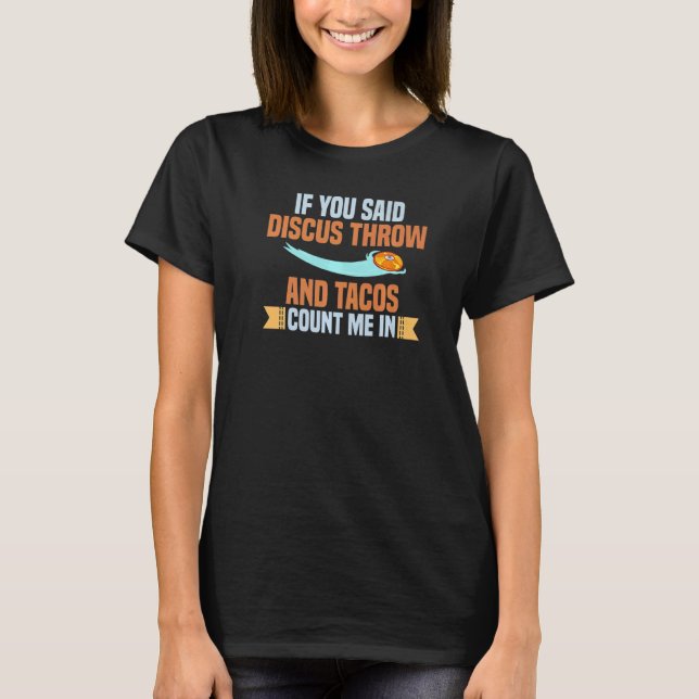 Discus Throwing Track And Field Disc Thrower Train T-Shirt (Front)
