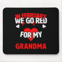 Disease Awareness Gift We Go Red For Grandma