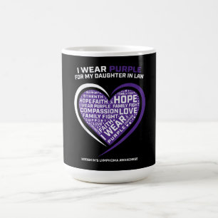 Disease Daughter In Law Hodgkins Lymphoma Coffee Mug